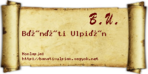 Bánáti Ulpián névjegykártya